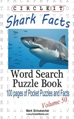 Encerclez-le, faits sur les requins, mots cachés, livre de puzzles - Circle It, Shark Facts, Word Search, Puzzle Book