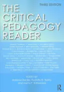 Le lecteur de la pédagogie critique - The Critical Pedagogy Reader