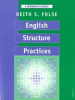 Pratiques de structuration de l'anglais - English Structure Practices