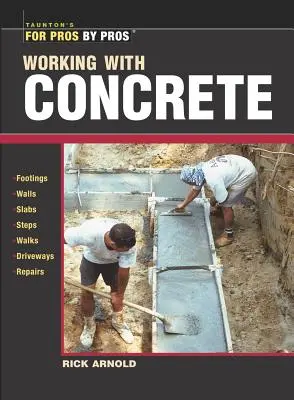 Le travail du béton - Working with Concrete