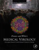Virologie médicale de Fenner et White - Fenner and White's Medical Virology