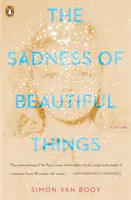 La tristesse des belles choses : Histoires - The Sadness of Beautiful Things: Stories