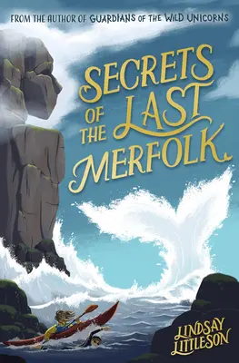 Les secrets des derniers Merfolk - Secrets of the Last Merfolk