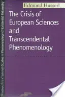 Crise des sciences européennes et phénoménologie transcendantale - Crisis of European Sciences and Transcendental Phenomenology