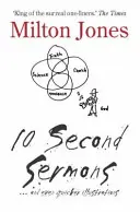 Sermons de 10 secondes - ... et des illustrations encore plus rapides - 10 Second Sermons - ... and even quicker illustrations
