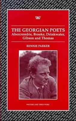 Poètes géorgiens : Abercrombie, Brooke, Drinkwater, Lascelles, Thomas - Georgian Poets: Abercrombie, Brooke, Drinkwater, Lascelles, Thomas