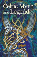 Mythes et légendes celtiques - Celtic Myth and Legend