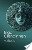 Les Aztèques - Aztecs