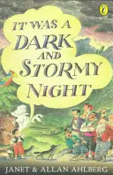 C'était une nuit sombre et orageuse - It Was a Dark and Stormy Night