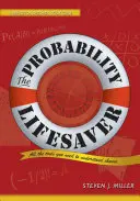 Le sauveur de probabilités : Tous les outils nécessaires pour comprendre le hasard - The Probability Lifesaver: All the Tools You Need to Understand Chance