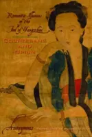 Courtisanes et opium : Les illusions romantiques du fou de Yangzhou - Courtesans and Opium: Romantic Illusions of the Fool of Yangzhou