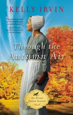 Dans l'air de l'automne - Through the Autumn Air