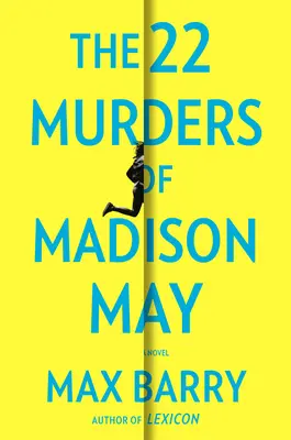 Les 22 meurtres de Madison May - The 22 Murders of Madison May