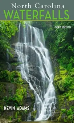 Chutes d'eau de Caroline du Nord - North Carolina Waterfalls