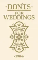 Don'ts pour les mariages - Don'ts for Weddings