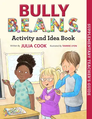 Cahier d'activités et d'idées Bully Beans - Bully Beans Activity and Idea Book