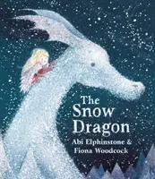 Dragon des neiges - Le livre idéal pour les nuits froides de l'hiver et les matinées douillettes de Noël. - Snow Dragon - The perfect book for cold winter's nights, and cosy Christmas mornings.