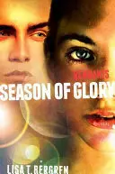 Remnants : Saison de gloire - Remnants: Season of Glory