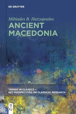 L'ancienne Macédoine - Ancient Macedonia