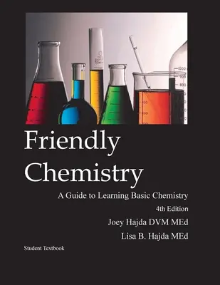 Manuel de chimie de l'élève - Friendly Chemistry Student Textbook