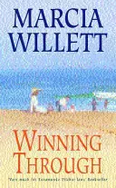 Winning Through (The Chadwick Family Chronicles, Book 3) - Une histoire captivante d'amitié et de liens familiaux. - Winning Through (The Chadwick Family Chronicles, Book 3) - A captivating story of friendship and family ties