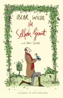 Le géant égoïste et autres histoires - Selfish Giant and Other Stories