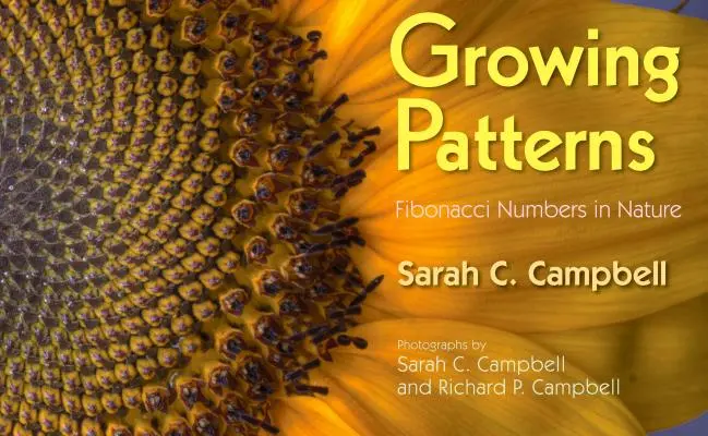 Motifs de croissance : Les nombres de Fibonacci dans la nature - Growing Patterns: Fibonacci Numbers in Nature