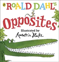 Roald Dahl's Opposites - (Lift-the-Flap)