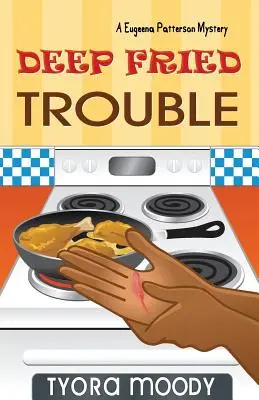 Le problème de la friture - Deep Fried Trouble