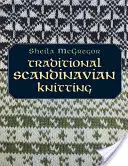 Tricot scandinave traditionnel - Traditional Scandinavian Knitting