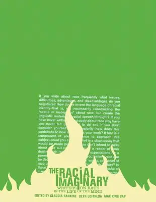 L'imaginaire racial : Écrivains sur la race dans la vie de l'esprit - The Racial Imaginary: Writers on Race in the Life of the Mind