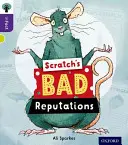 Oxford Reading Tree inFact : Level 11 : Scratch's Bad Reputations (Les mauvaises réputations de Scratch) - Oxford Reading Tree inFact: Level 11: Scratch's Bad Reputations