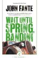 En attendant le printemps, Bandini - Wait Until Spring, Bandini