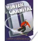 Carnaval d'hiver : un siècle d'affiches de Dartmouth - Winter Carnival: A Century of Dartmouth Posters