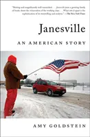 Janesville : Une histoire américaine - Janesville: An American Story