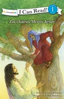 Zachée rencontre Jésus : Niveau 1 - Zacchaeus Meets Jesus: Level 1