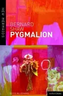 Pygmalion : Une romance en cinq actes - Pygmalion: A Romance in Five Acts