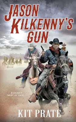 Le pistolet de Jason Kilkenny - Jason Kilkenny's Gun