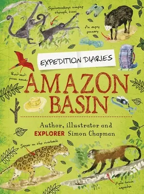 Journaux d'expédition : Bassin de l'Amazone - Expedition Diaries: Amazon Basin