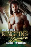 Les Kingpins de Carl Weber : Jamaïque - Carl Weber's Kingpins: Jamaica