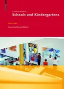 Écoles et jardins d'enfants - Manuel de conception - Schools and Kindergartens - A Design Manual