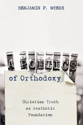 Une poétique de l'orthodoxie - A Poetics of Orthodoxy