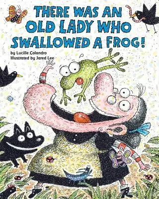 Il était une vieille dame qui avait avalé une grenouille ! - There Was an Old Lady Who Swallowed a Frog!