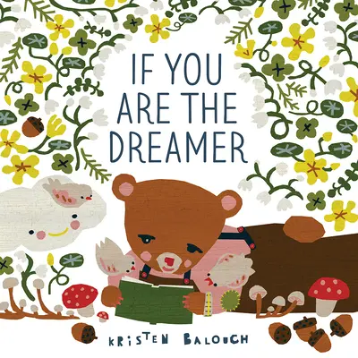 Si vous êtes un rêveur - If You Are the Dreamer