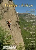 France : Ariège - Guide d'escalade Rockfax - France: Ariege - Rockfax Rock Climbing Guidebook