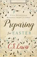 Préparation à Pâques - Cinquante lectures dévotionnelles - Preparing for Easter - Fifty Devotional Readings