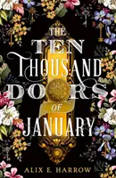 Dix mille portes de janvier - Ten Thousand Doors of January