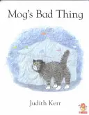 La mauvaise chose de Mog - Mog's Bad Thing