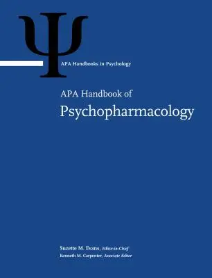 Manuel de psychopharmacologie de l'APA, 1 - APA Handbook of Psychopharmacology, 1