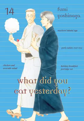 Qu'avez-vous mangé hier ?, Volume 14 - What Did You Eat Yesterday?, Volume 14